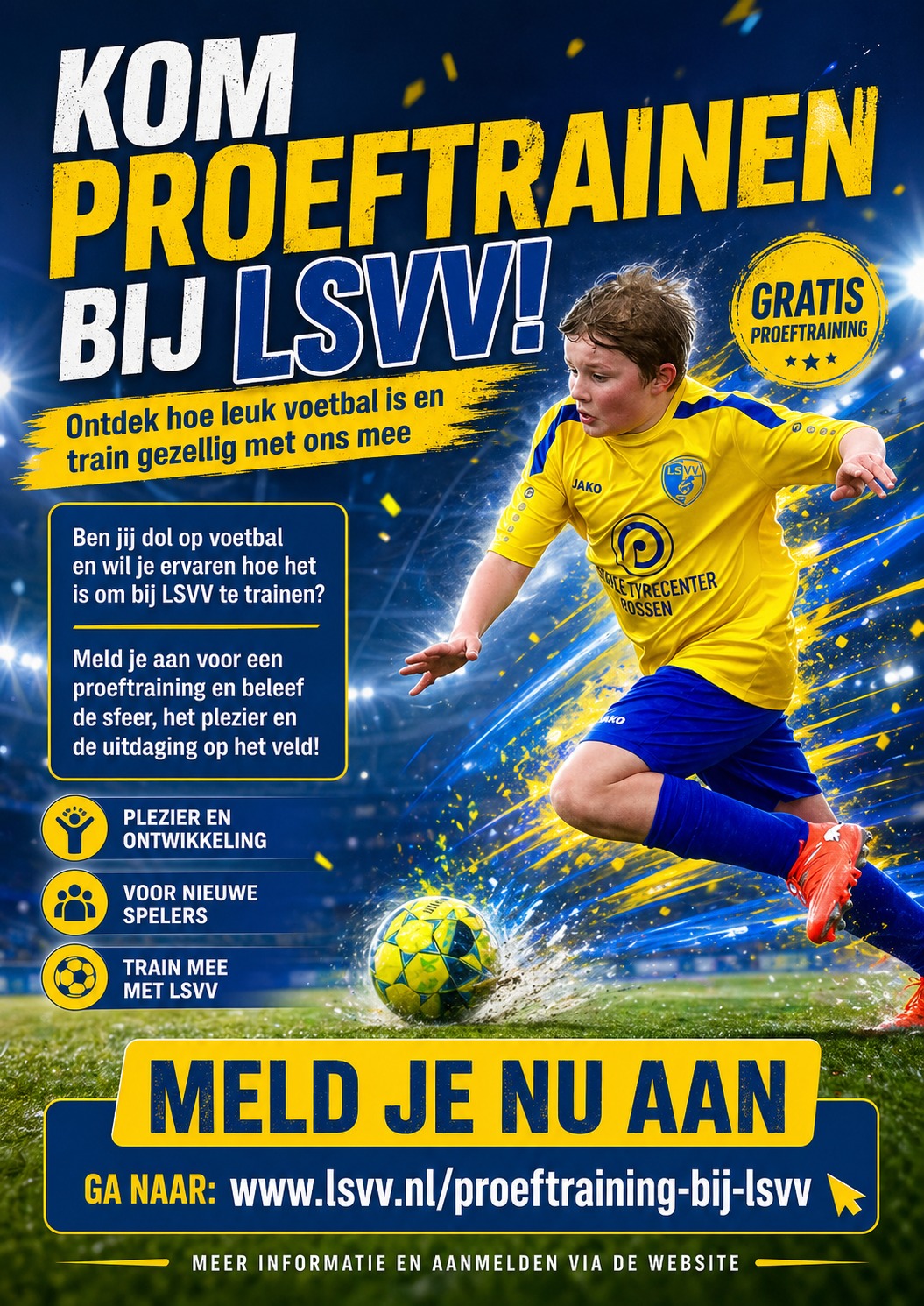 Kom proeftrainen bij LSVV, de actiefste vereniging van de regio!