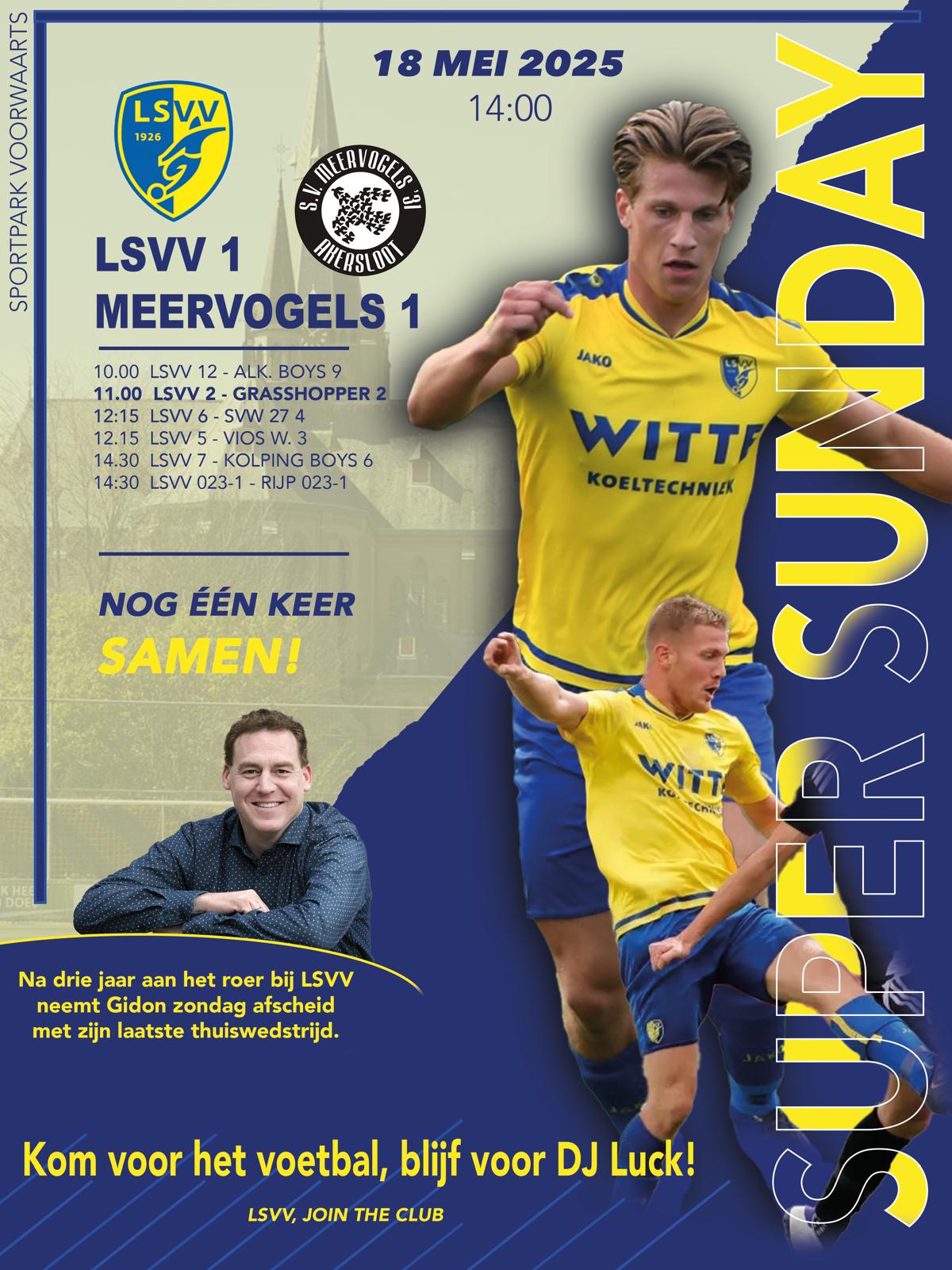 SuperSunday bij LSVV, Join the Club!